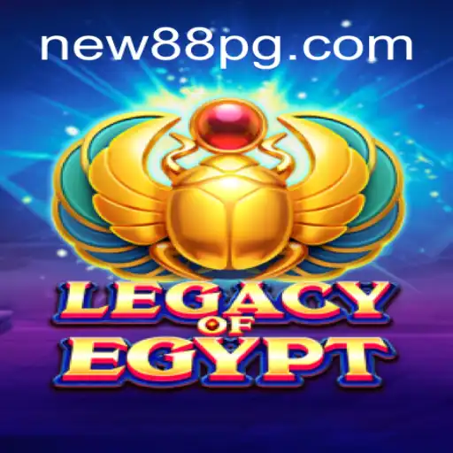 Discover the Thrilling World of LegacyOfEgypt on NEW88.COM: Online Slots Brasil #1