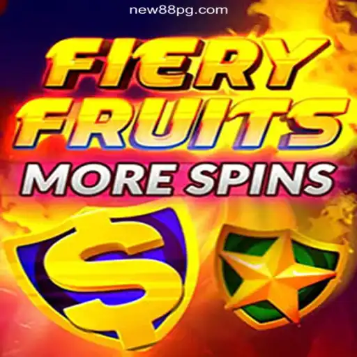 FieryFruitsMoreSpins: The Ultimate Slot Experience on NEW88.COM Platform
