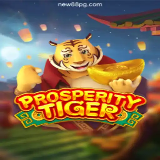 Discover the Ultimate Gaming Experience with ProsperityTiger on NEW88.COM